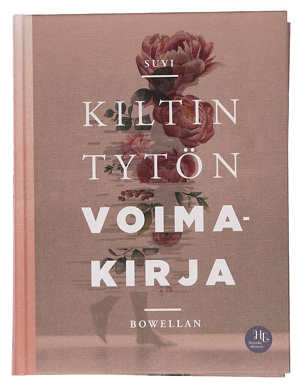 Kiltin tytön voimakirja - Bowellan, Suvi - Tietokirjat ja oppaat - 10105462664 - 0