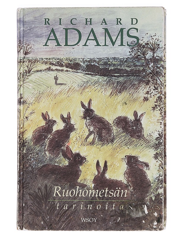 Ruohometsän tarinoita - Adams, Richard - Lastenkirjat - 10105462670 - 0