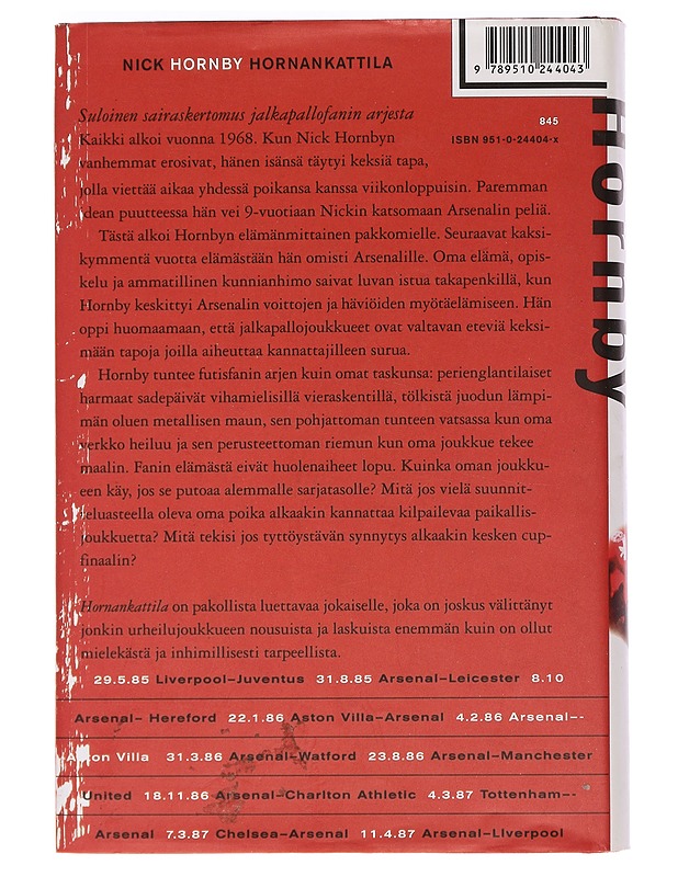 Hornankattila - Hornby, Nick - Elämäkerrat ja muistelmat - 10105462757 - 1