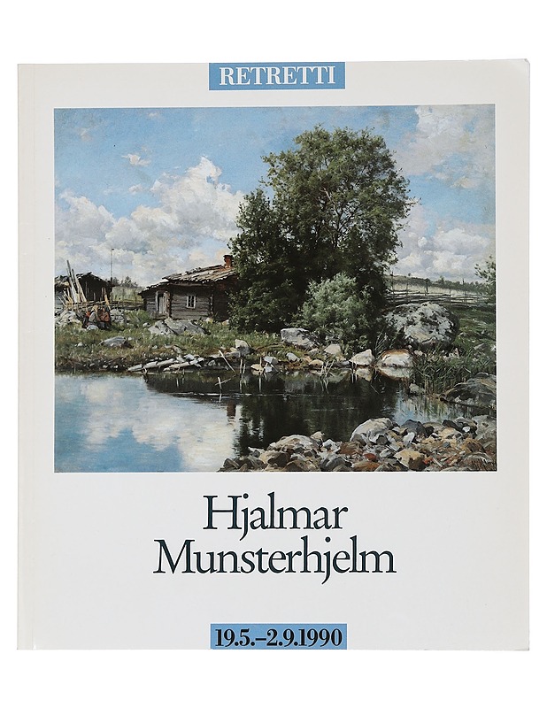Hjalmar Munsterhjelm - - Aimo Reitala - Taide- ja kulttuurikirjat - 10105462795 - 0