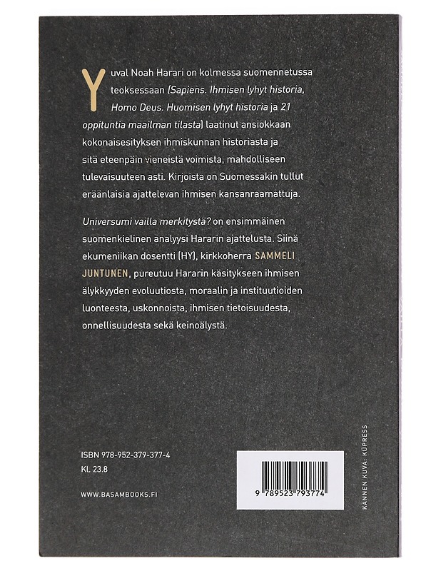 Universumi vailla merkitystä? : Yuval Noah Hararin teosten analyysiä ja kritiikkiä - Sammeli Juntunen - Tietokirjat ja oppaat - 10105462810 - 1