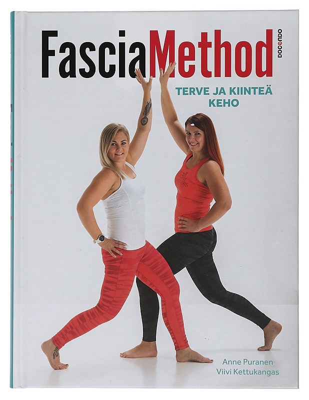 FasciaMethod : terve ja kiinteä keho - Puranen, Anne - Tietokirjat ja oppaat - 10105462829 - 0