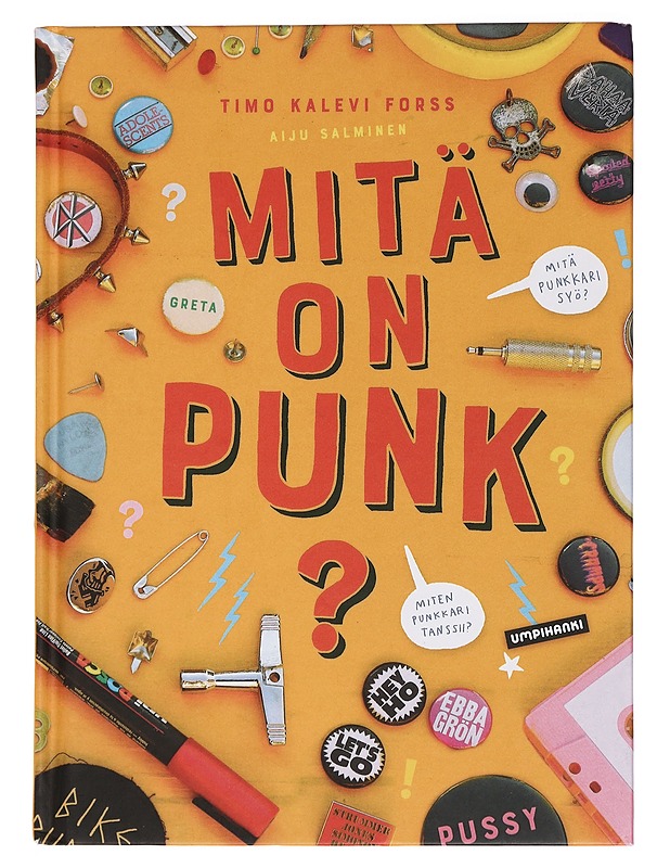 Mitä on punk? - Forss, Timo Kalevi - Lastenkirjat - 10105462841 - 0