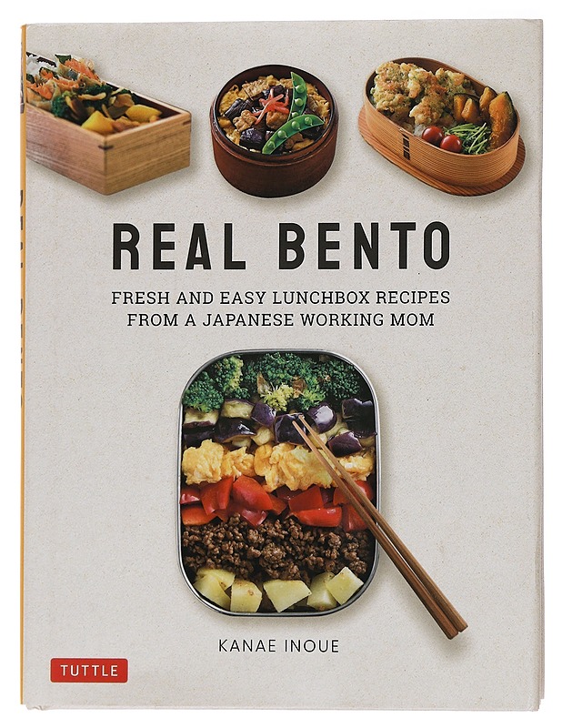 Real Bento: Fresh and Easy Lunchbox Recipes from a Japanese Working Mom - Inoue, Kanae - Ruokakirjat - 10105462865 - 0