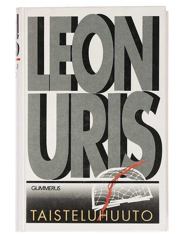 Taisteluhuuto : romaani - Uris, Leon - Romaanit ja novellit - 10105462897 - 0