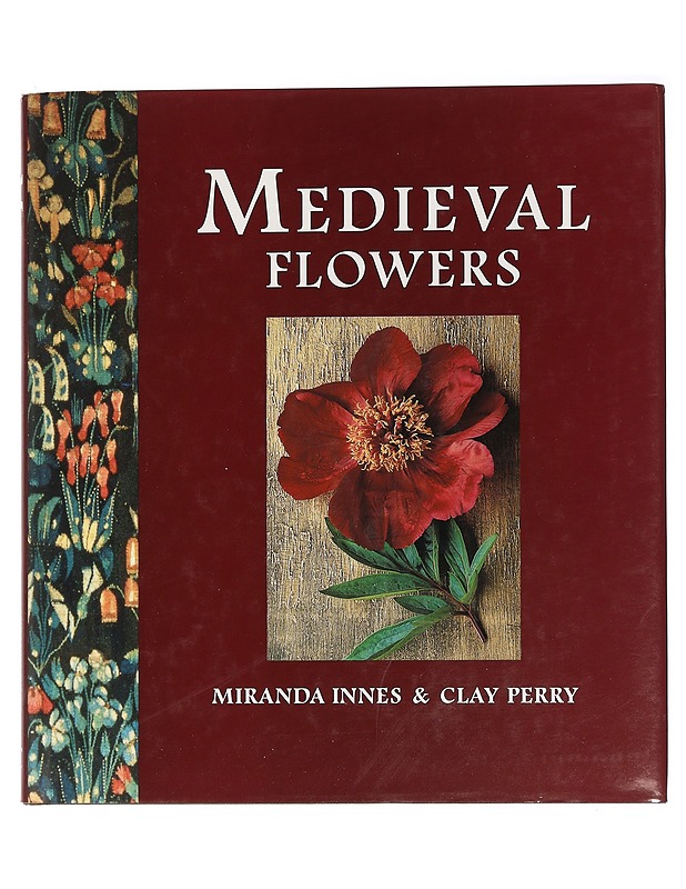 Medieval flowers - Innes, Miranda - Tietokirjat ja oppaat - 10105462935 - 0