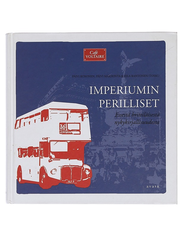 Valtamerellä ja lasipullossa : englantilaisen romaanin historiallisia reittejä - Eila Rantonen - Tietokirjat ja oppaat - 10105462949 - 0