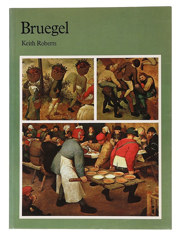 Das Bruegel Buch - Roberts, Keith - Tietokirjat ja oppaat - 10105462950 - 0