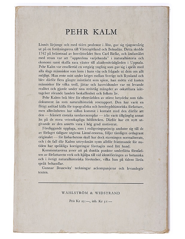 VästGöta och bohuslänska resa 1742 - Kalm, Pehr - Tietokirjat ja oppaat - 10105462982 - 1