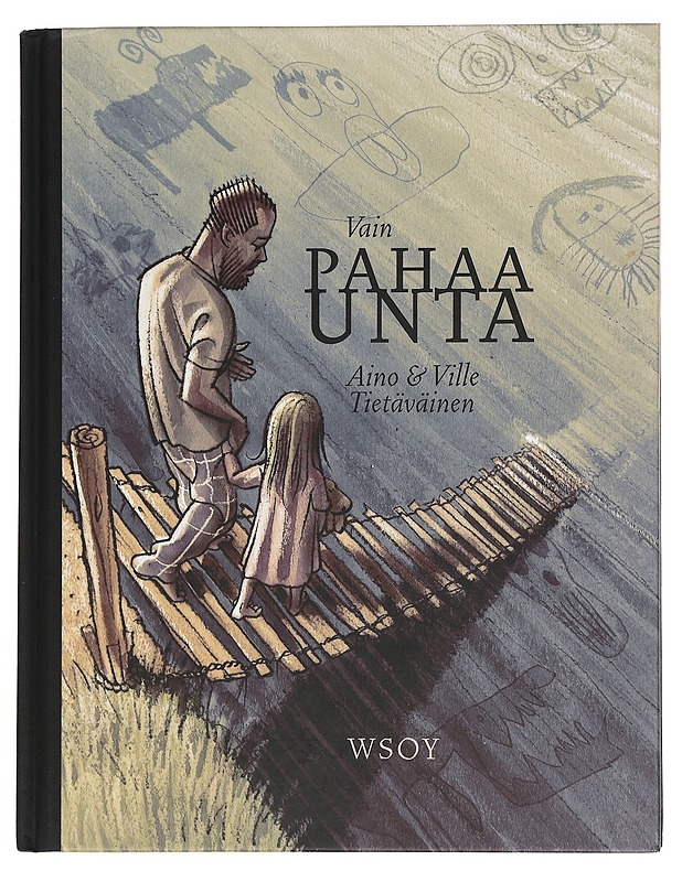 Vain pahaa unta - Tietäväinen, Aino - Sarjakuvat - 10105462988 - 0