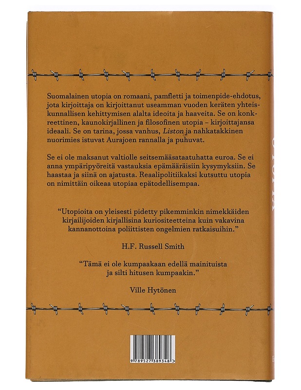 Suomalainen utopia eli Kuinka kaksi miekkosta istui taivaanrannassa ja puhui : romaani - Ville Hytönen - Romaanit ja novellit - 10105463018 - 1