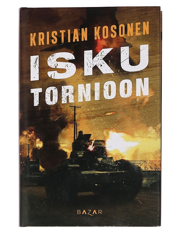 Isku Tornioon - Kristian Kosonen - Romaanit ja novellit - 10105463027 - 0