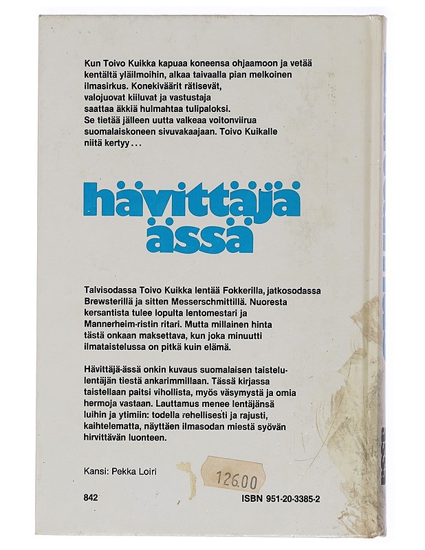 Hävittäjä-ässä - Niilo Lauttamus - Romaanit ja novellit - 10105463057 - 1