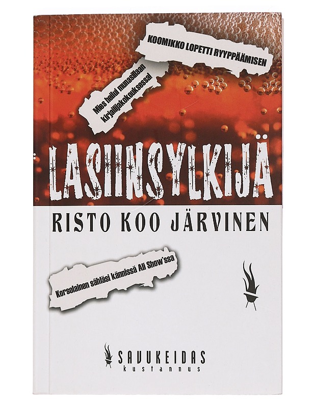 Lasiinsylkijä - Järvinen, Risto K. - Elämäkerrat ja muistelmat - 10105463107 - 0