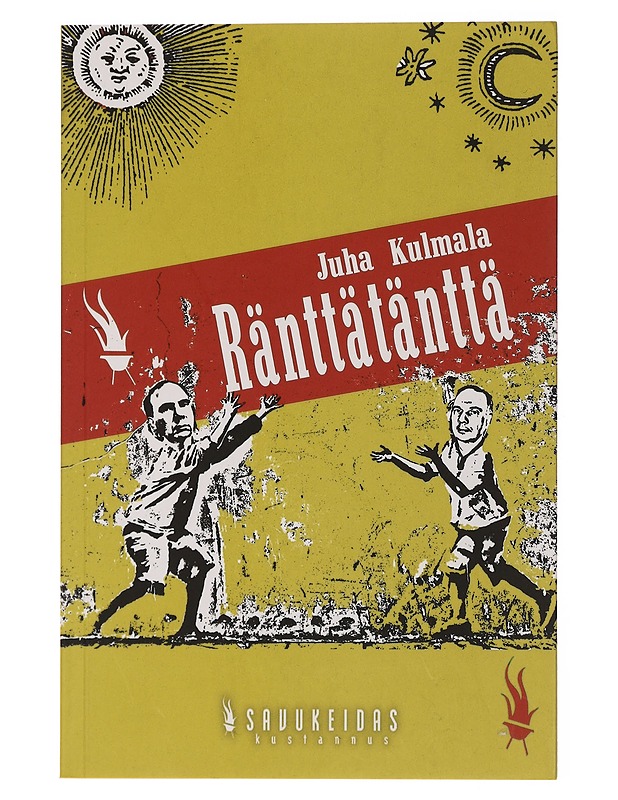 Ränttätänttä - Juha Kulmala - Runot ja näytelmät - 10105463124 - 0