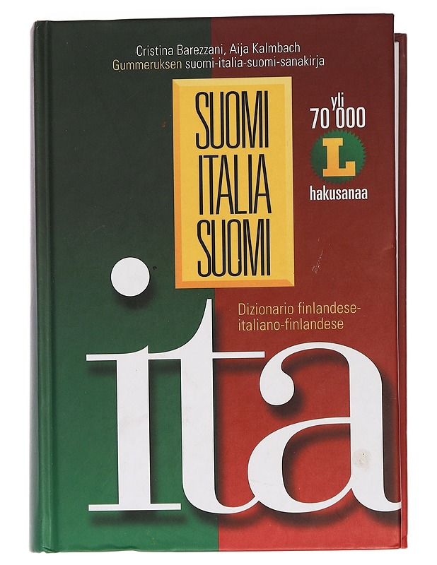 Sanakirja: Suomi-italia-suomi,  Dizionario finlandese-italiano-finlandese - Barezzani, Cristina - Tietokirjat ja oppaat - 10105463142 - 0