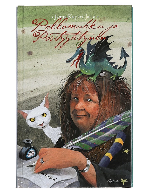 Pollomuhku ja Posityyhtynen - Jaana Kapari-Jatta - Tietokirjat ja oppaat - 10105463149 - 0
