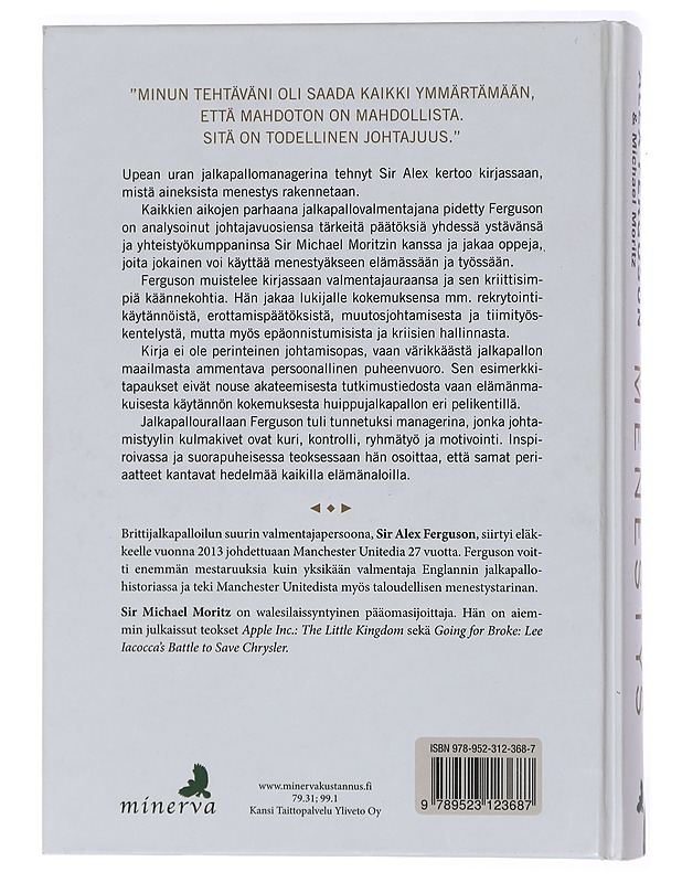 Menestys : mitä ManU ja elämä ovat minulle opettaneet - Ferguson, Alex - Historiakirjat - 10105463160 - 1