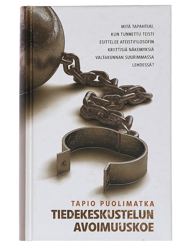 Tiedekeskustelun avoimuuskoe - Tapio Puolimatka - Tietokirjat - 10105463211 - 0