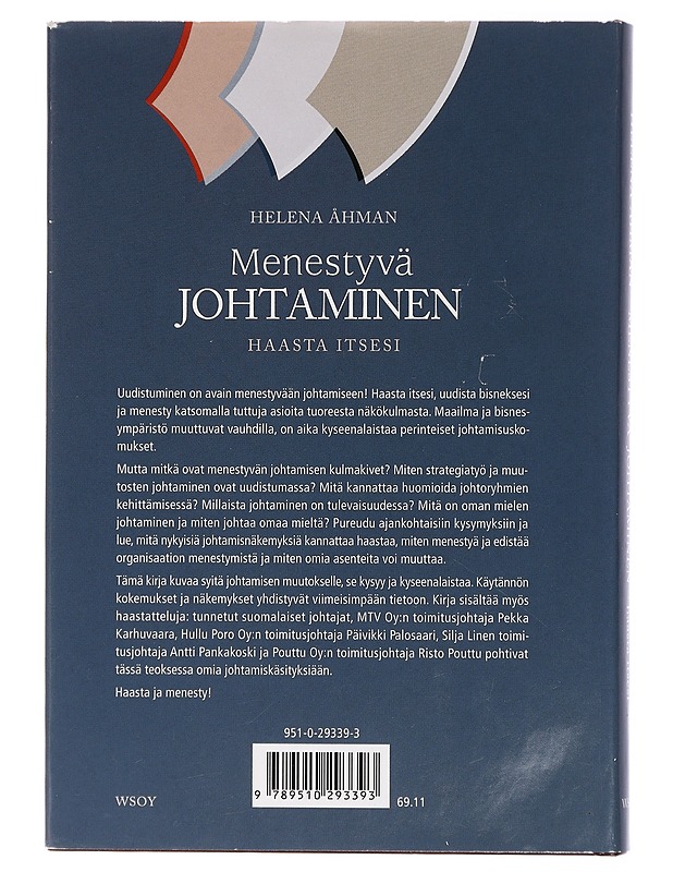 Menestyvä johtaminen : haasta itsesi - Helena Åhman - Tietokirjat ja oppaat - 10105463251 - 1