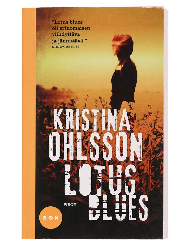 Lotus blues - Ohlsson, Kristina - Jännitys ja dekkarit - 10105463334 - 0