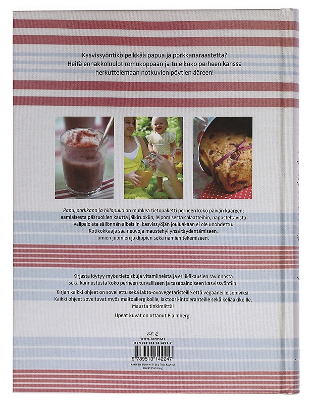 Papu, porkkana ja hillopulla : kasvisruokaa perheelle - Kiskola, Marianne - Ruokakirjat - 10105463353 - 1