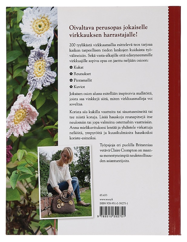 Virkkaa kukkia, neliöitä ja reunapitsejä : 200 upeaa mallia - Crompton, Claire - Tietokirjat ja oppaat - 10105463372 - 1
