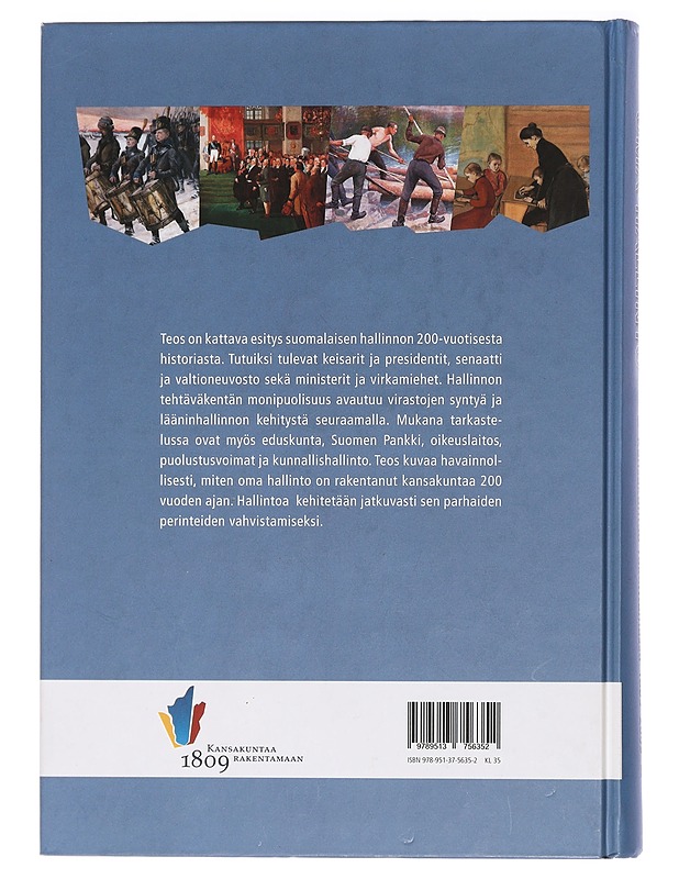 Oma hallinto : kansakuntaa rakentamassa 1809-2009 - Ikonen, Vappu - Historiakirjat - 10105463404 - 1