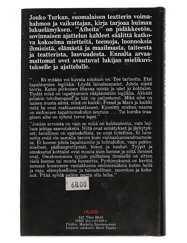 Aiheita - Turkka, Jouko - Romaanit ja novellit - 10105463405 - 1