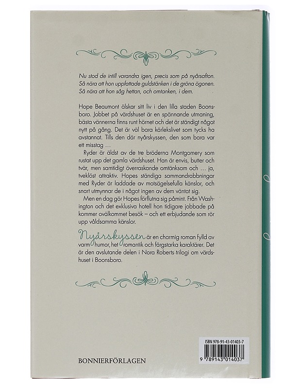 Nyårskyssen - Roberts, Nora - Romaanit ja novellit - 10105463410 - 1