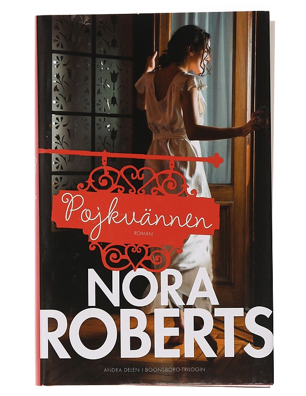 Pojkvännen - Roberts, Nora - Romaanit ja novellit - 10105463416 - 0