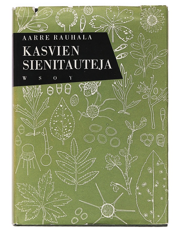 Kasvien sienitauteja - Aarre Rauhala - Tietokirjat ja oppaat - 10105463443 - 0