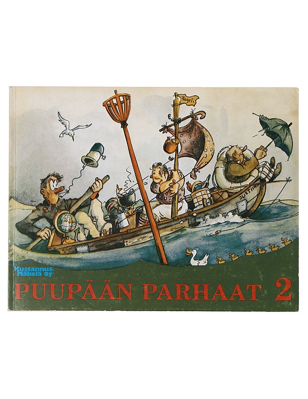 Puupään parhaat. 2 : Sarjakuvia - piirsi Fogeli - Sarjakuvat - 10105463454 - 0