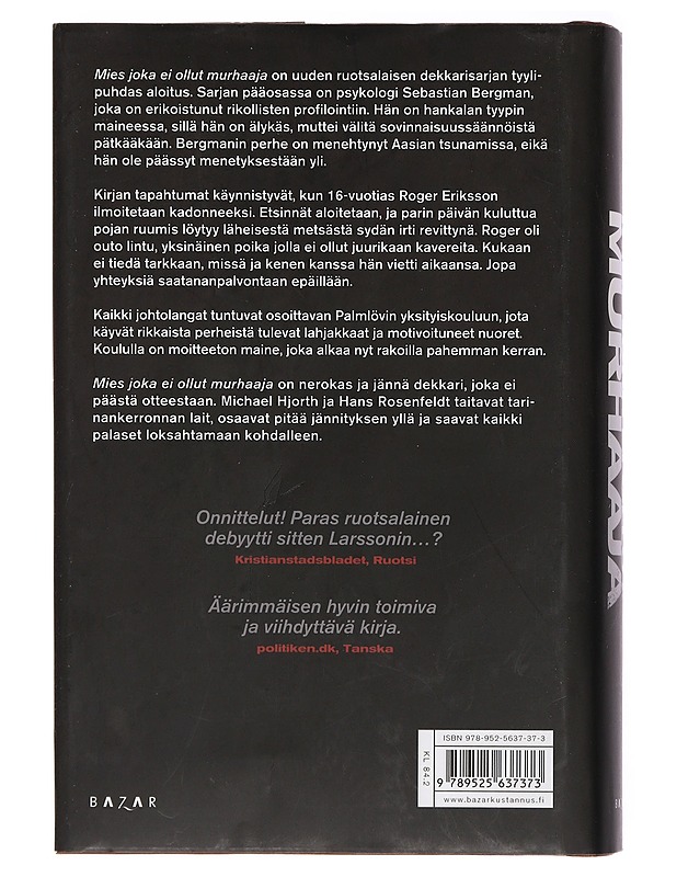 Mies joka ei ollut murhaaja - Hjorth, Michael - Jännitys ja dekkarit - 10105463482 - 1