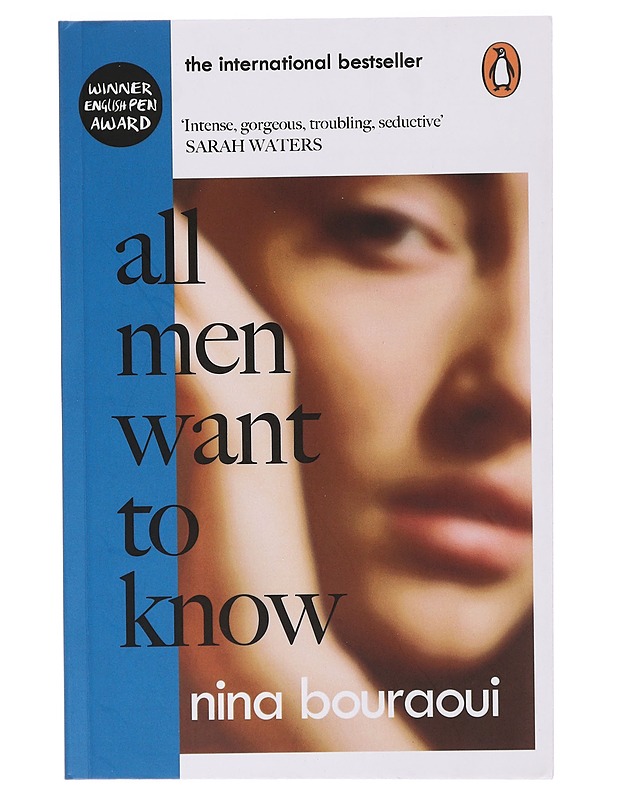 All men want to know - Bouraoui, Nina - Romaanit ja novellit - 10105463495 - 0