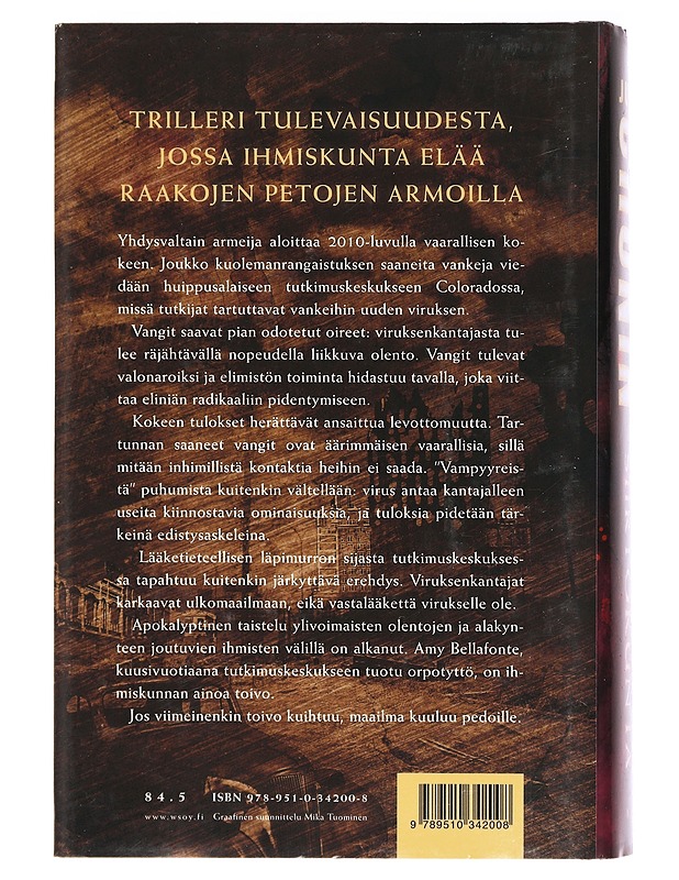 Ensimmäinen siirtokunta - Cronin, Justin - Fantasia- ja scifi - 10105463504 - 1