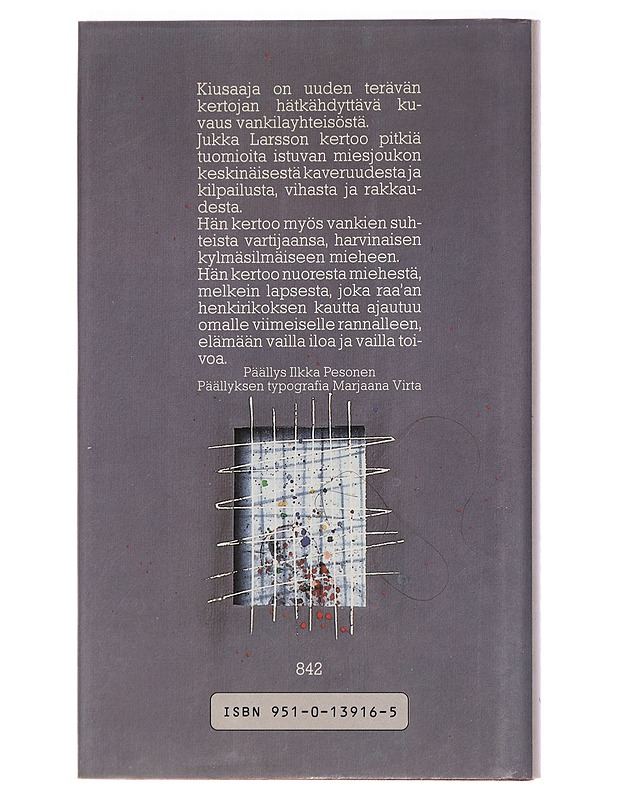 Kiusaaja - Jukka Larsson - Romaanit ja novellit - 10105463506 - 1