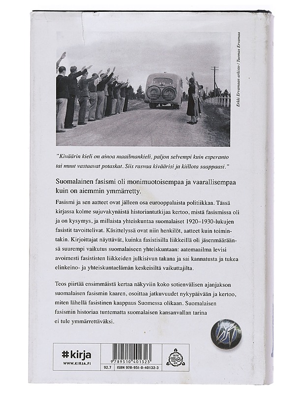 Suomalaiset fasistit: mustan sarastuksen airuet - Silvennoinen, Oula - Romaanit ja novellit - 10105463521 - 1