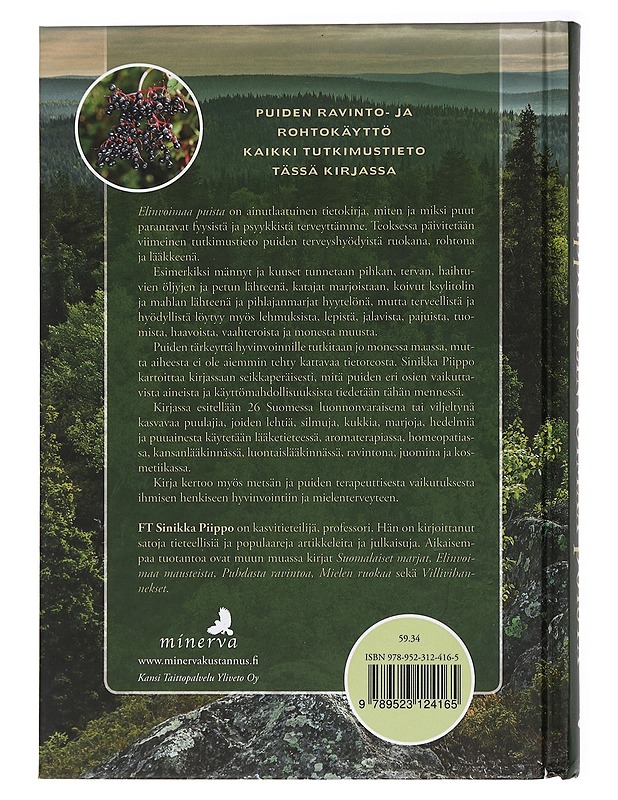 Elinvoimaa puista : terveyttä mielelle ja keholle - Sinikka Piippo - Tietokirjat ja oppaat - 10105463522 - 1