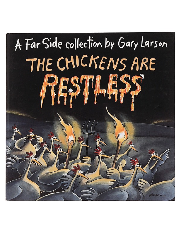 The Chickens Are Restless : A Far Side collection - Larson, Gary - Sarjakuvat - 10105463524 - 0