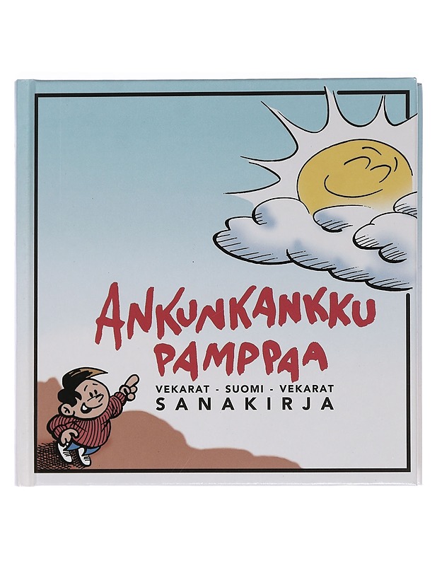Ankunkankku pamppaa : vekarat-suomi-vekarat sanakirja - Töytäri, Juhani - Tietokirjat ja oppaat - 10105463539 - 0