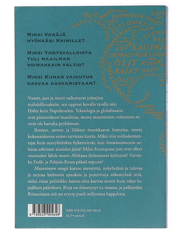 Maantieteen vangit : kymmenen karttaa, jotka kertovat kaiken maailmanpolitiikasta - Marshall, Tim - Historiakirjat - 10105463550 - 1