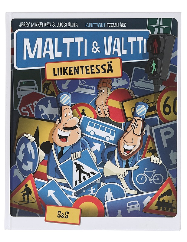 Maltti & Valtti liikenteessä - Mikkelinen, Jerry - Lastenkirjat - 10105463577 - 0