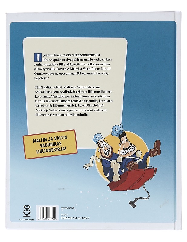 Maltti & Valtti liikenteessä - Mikkelinen, Jerry - Lastenkirjat - 10105463577 - 1