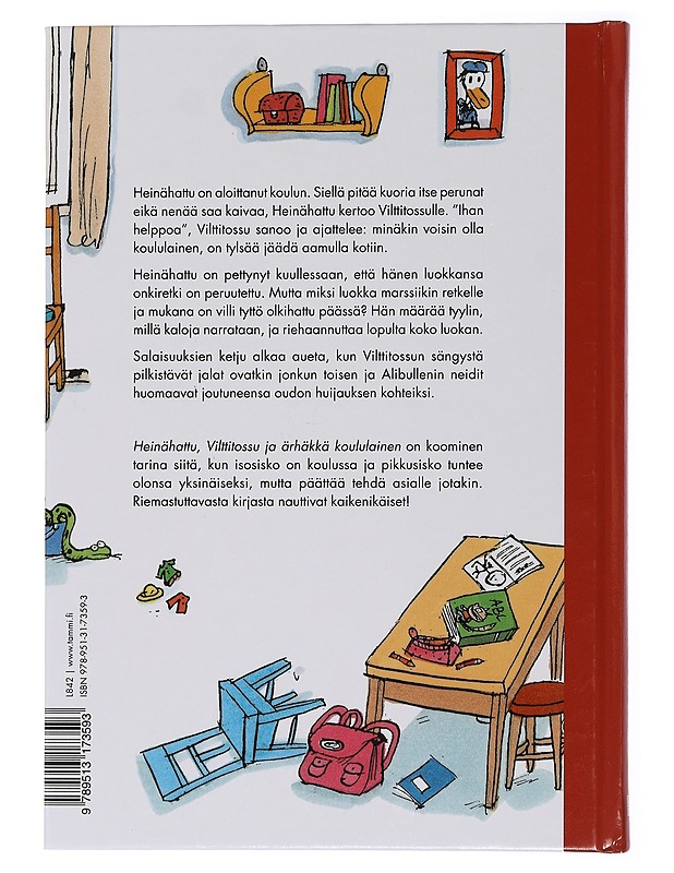 Heinähattu, Vilttitossu ja ärhäkkä koululainen - Nopola, Sinikka - Lastenkirjat - 10105463592 - 1