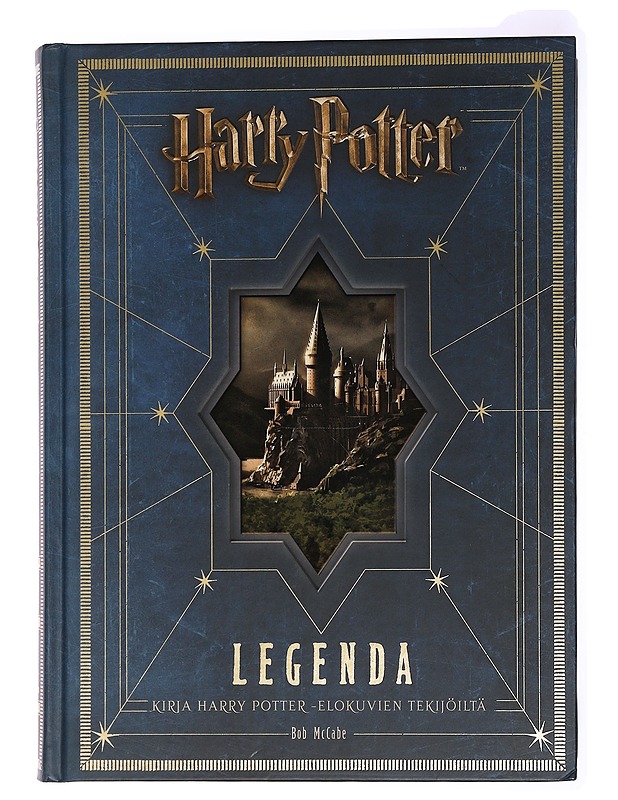 Harry Potter : legenda : elokuvasarja yksissä kansissa - McCabe, Bob - Fantasia- ja scifi - 10105463610 - 0