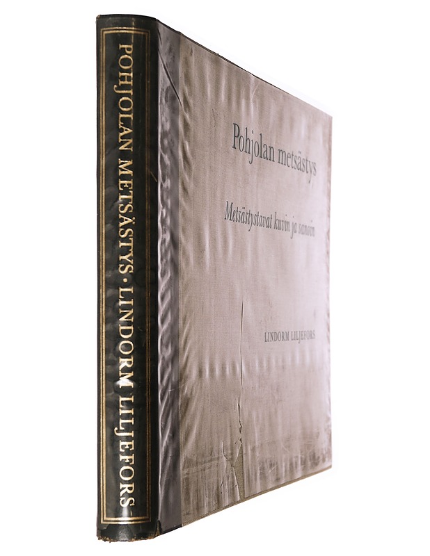 Pohjolan metsästys: Metsästystavat kuvin ja sanoin - Liljefors, Lindorm - Tietokirjat ja oppaat - 10105463627 - 1