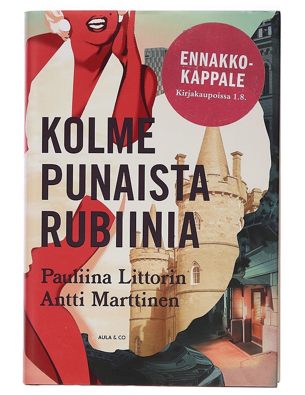 Kolme punaista rubiinia - Laitinen, Pauliina - Jännitys ja dekkarit - 10105463632 - 0