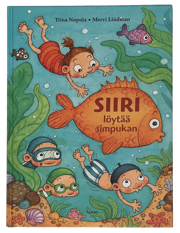 Siiri löytää simpukan - Nopola, Tiina - Lastenkirjat - 10105463636 - 0