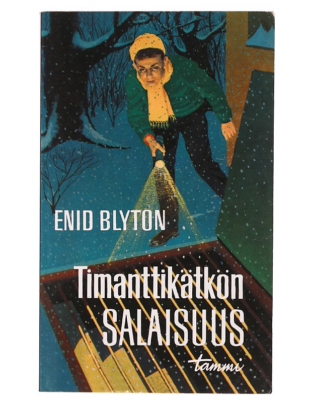Timanttikätkön salaisuus - Enid Blyton - Nuorten kirjat - 10105463660 - 0